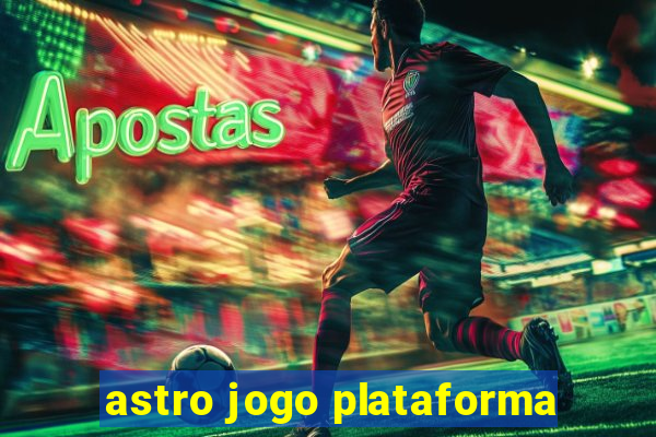 astro jogo plataforma